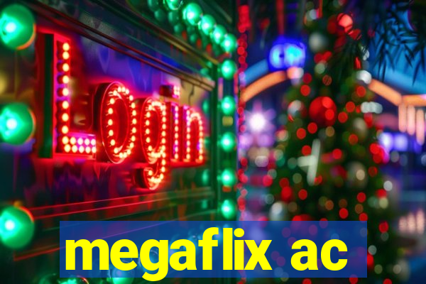 megaflix ac